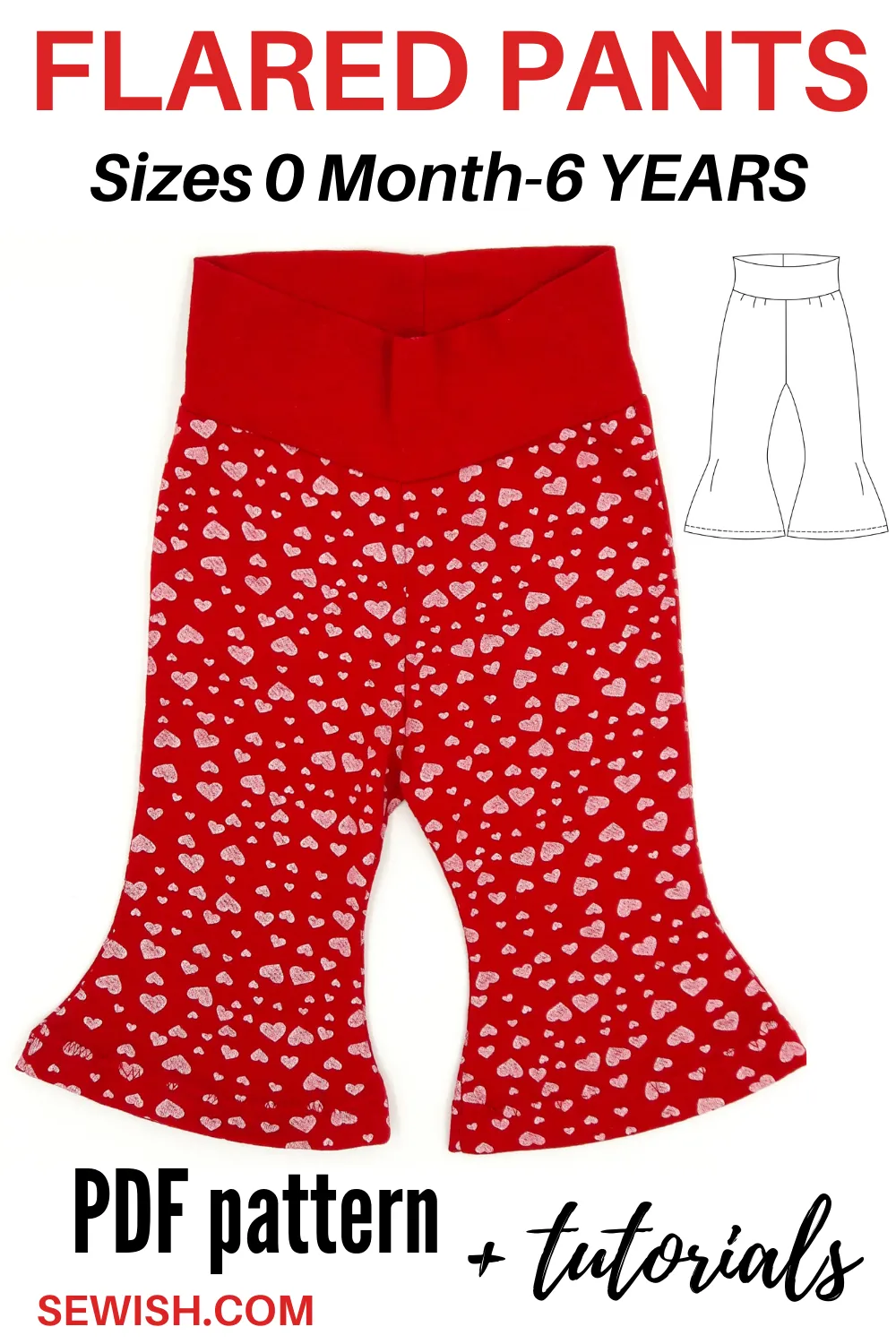 Flared Pants Baby Sewing Patterns,  Sizes 0 Month-6 YEARS